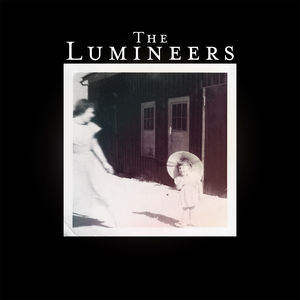 The Lumineers , The Lumineers