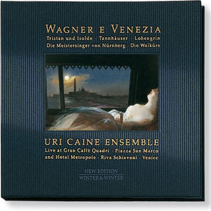 Wagner & Venice , Uri Caine