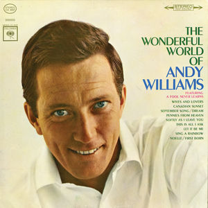 Wonderful World of Andy Williams , Andy Williams