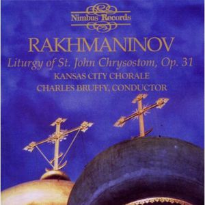 Liturgy of St. John Chrysostom , Kansas City Chorale