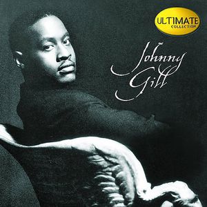 Ultimate Collection , Johnny Gill