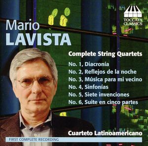 Complete String Quartets , Cuarteto Latinoamericano