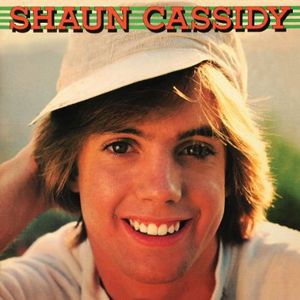 Shaun Cassidy , Shaun Cassidy