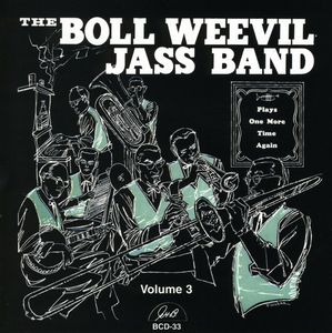 Plays One More Time Again , Boll Weevil Jass Band