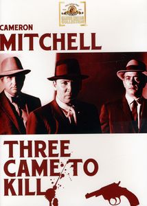 Three Came to Kill , Cameron Mitchell