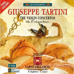 Violin Concertos 17: La Mia Filli , Giovanni Guglielmo