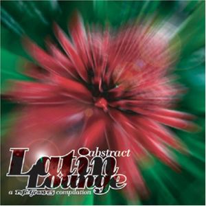 Abstract Latin Lounge /  Various , Various Artists
