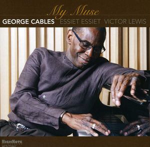 My Muse , George Cables