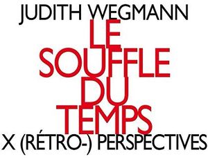 Le Souffle Du Temps , Wegmann