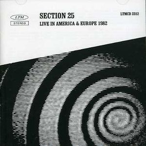 Live In America and Europe 1982 , Section 25