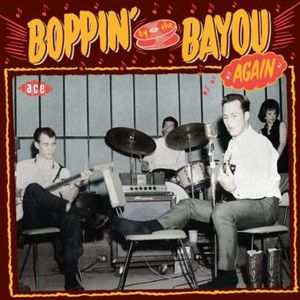 Boppin By the Bayou Again /  Various [Import] , Various Artists