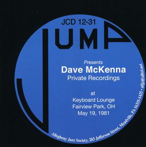 Private Recordings: At Keyboard Lounge Fairview Park Oh May 19, 1981 , Dave McKenna
