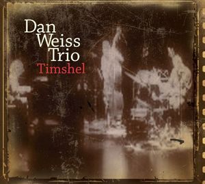 Timshell , Dan Weiss