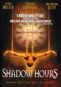 Shadow Hours , Balthazar Getty