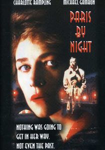 Paris by Night , Charlotte Rampling