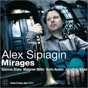 Mirages , Alex Sipiagin