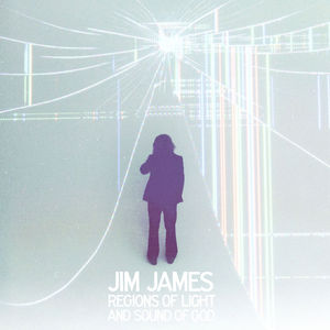 Regions Of Light and Sound Of God , Jim James