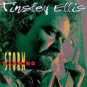 Storm Warning , Tinsley Ellis