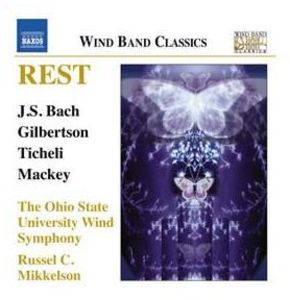 Rest , Ohio State University Wind Symphony