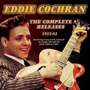 Complete Releases 1955-62 , Eddie Cochran