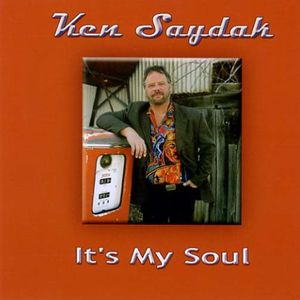 It's My Soul , Ken Saydak