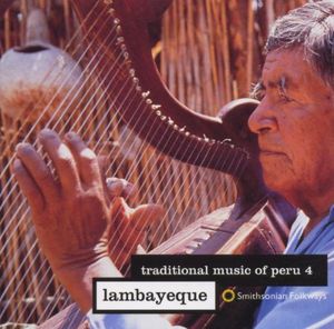 Traditional Music of Peru 4 / Various , Various Artists