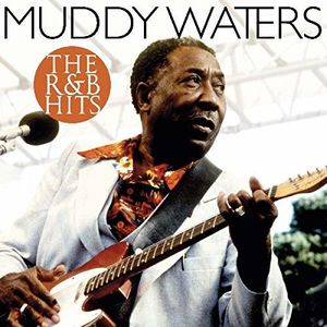 R&B Hits [Import] , Muddy Waters