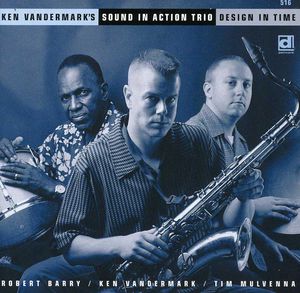 Design in Time , Ken Vandermark
