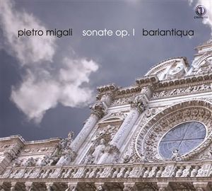 Pietro Migali: Sonate 1 