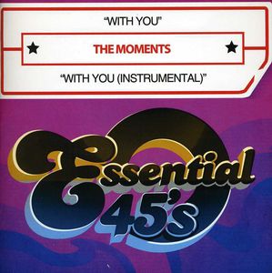 With You /  with You (Instrumental) , The Moments