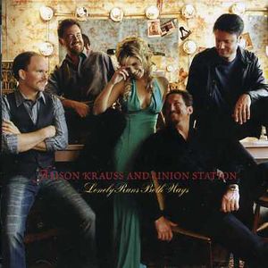 Lonely Runs Both Ways , Alison Krauss