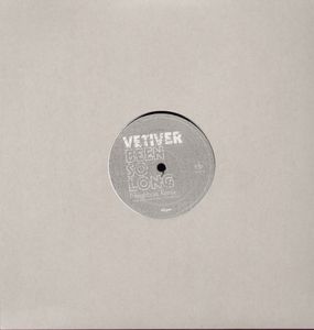You May Be Blue / Been So Long , Vetiver