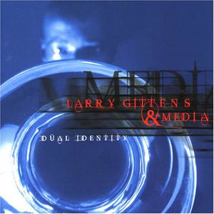 Dual Identity , Larry Gittens
