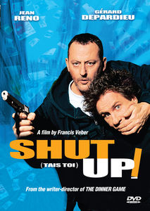 Shut Up , André Dussollier