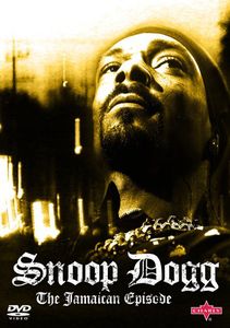 The Jamaican Episode , Snoop Dogg