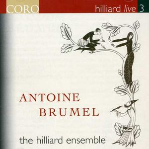 Hilliard Live 3 , The Hilliard Ensemble