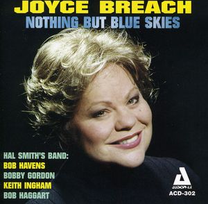 Nothin But Blue Skies , Joyce Breach