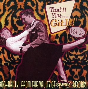 That'll Flat Git It, Vol. 22 , Various Artists