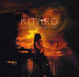 Kitaro Quintessential , Kitaro
