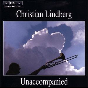 Unaccompanied , Christian Lindberg