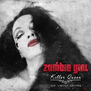 Killer Queen , Zombie Girl