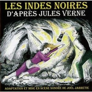 Les Indes Noires , Verne