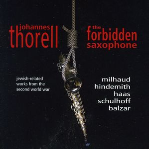 Forbidden Saxophone , Johannes Thorell