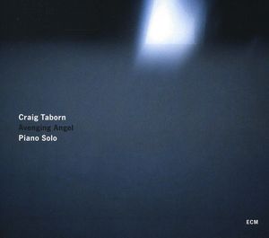 Avenging Angel , Craig Taborn