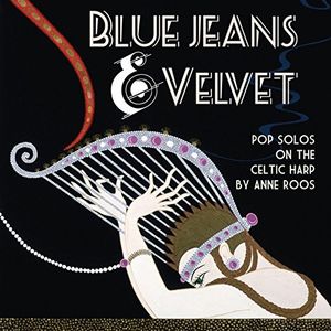 Blue Jeans & Velvet , Anne Roos