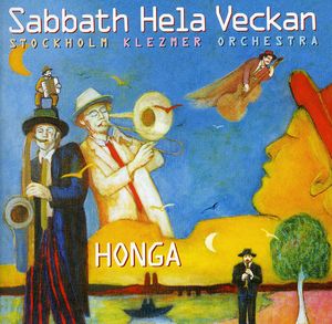 Honga , Sabbath Hela Veckan