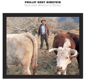 Garland Hirschi's Cows , Philip Bimstein
