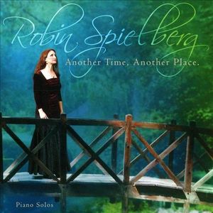 Another Place Another Time , Robin Spielberg