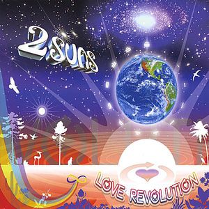 Love Revolution , 2 Suns