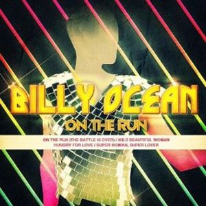 On the Run , Billy Ocean